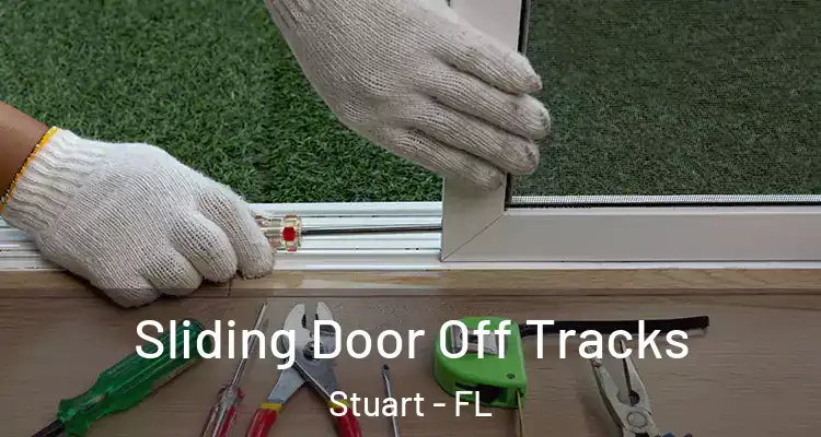  Sliding Door Off Tracks Stuart - FL